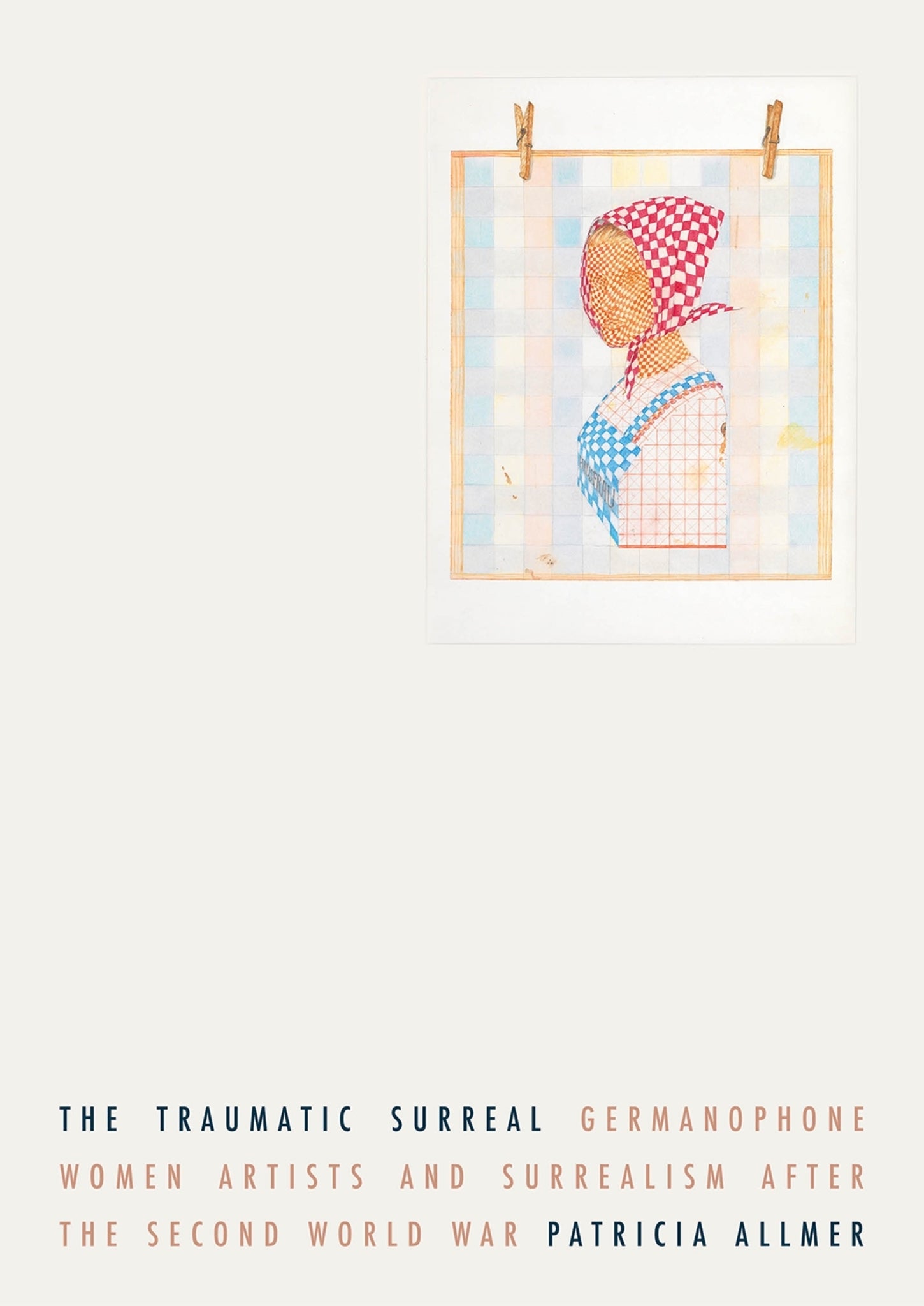 Cover image for The traumatic surreal ISBN 9781526149794